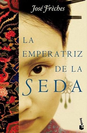 EMPERATRIZ DE LA SEDA, LA | 9788427036574 | FRECHES, JOSE | Llibreria La Gralla | Librería online de Granollers