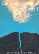 LUCES DE MONTAÑA | 9788487746451 | ROWELL,GALEN | Llibreria La Gralla | Llibreria online de Granollers