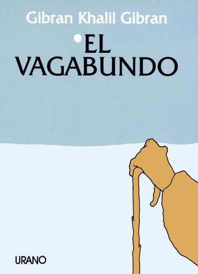 VAGABUNDO, EL | 9788486344122 | Gibran, Kahlil | Llibreria La Gralla | Librería online de Granollers