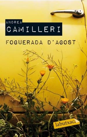 FOGUERADA D'AGOST (LABUTXACA) | 9788499300726 | CAMILLERI, ANDREA | Llibreria La Gralla | Llibreria online de Granollers