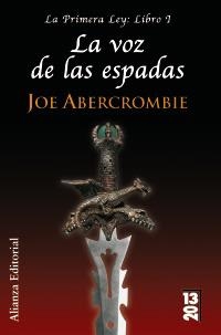 VOZ DE LAS ESPADAS, LA 1 (BOOKET) | 9788420679877 | ABERCROMBIE, JOE | Llibreria La Gralla | Llibreria online de Granollers