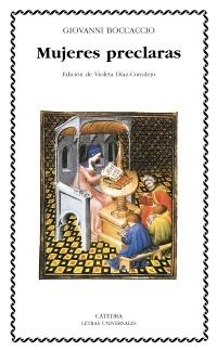 MUJERES PRECLARAS (LETRAS UNIVERSALES) | 9788437626437 | BOCCACCIO, GIOVANNI | Llibreria La Gralla | Librería online de Granollers