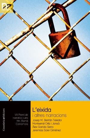 EIXIDA I ALTRES NARRACIONS, L' | 9788497914789 | AA.VV | Llibreria La Gralla | Llibreria online de Granollers