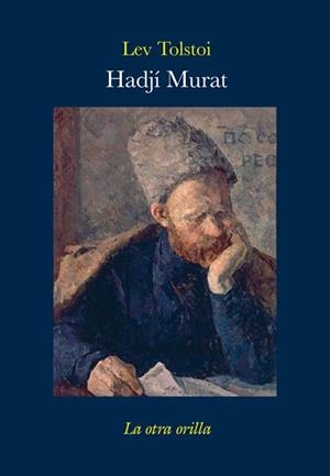 HADJI MURAT | 9788492451715 | TOLSTOI, LEV | Llibreria La Gralla | Llibreria online de Granollers