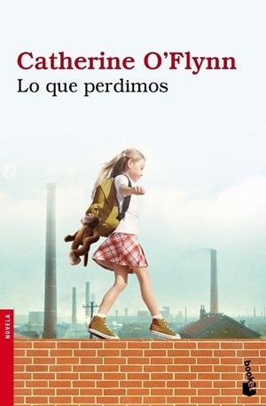 LO QUE PERDIMOS (BOOKET) | 9788432250668 | O'FLYNN, CATHERINE | Llibreria La Gralla | Librería online de Granollers