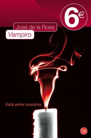 VAMPIRO (PUNTO DE LECTURA) | 9788466324670 | DE LA ROSA, JOSÉ | Llibreria La Gralla | Llibreria online de Granollers