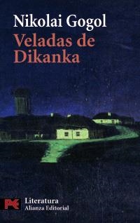 VELADAS EN UN CASERIO DE DIKANKA | 9788420659336 | GOGOL, NIKOLAJ VASILEVIC | Llibreria La Gralla | Llibreria online de Granollers