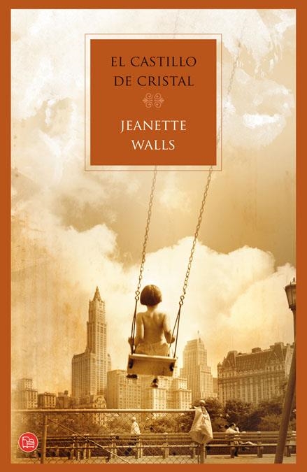 CASTILLO DE CRISTAL, EL | 9788466323680 | WALLS, JEANNETTE | Llibreria La Gralla | Librería online de Granollers