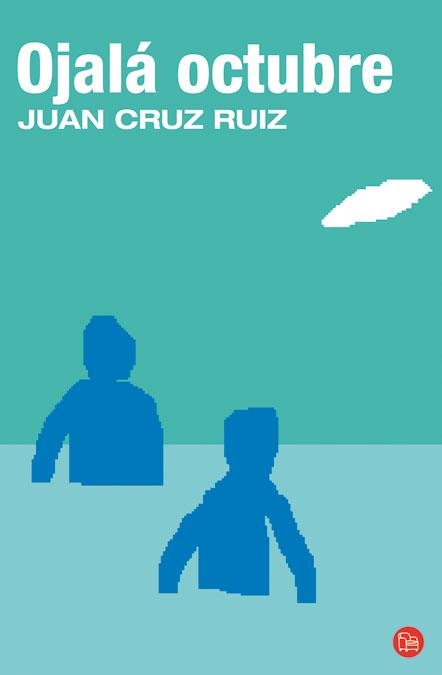 OJALA OCTUBRE | 9788466324632 | CRUZ RUIZ, JUAN | Llibreria La Gralla | Librería online de Granollers