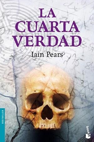 CUARTA VERDAD, LA (BOOKET BS 1184) | 9788432250453 | PEARS, IAIN | Llibreria La Gralla | Librería online de Granollers