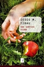 SORTIDA DIGNA, UNA | 9788497914994 | TIBAU, JESÚS M. | Llibreria La Gralla | Librería online de Granollers
