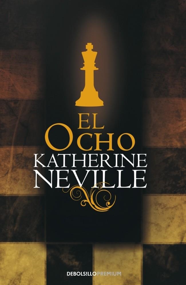 OCHO, EL (DB PREMIUM) | 9788499081847 | NEVILLE, KATHERINE | Llibreria La Gralla | Llibreria online de Granollers