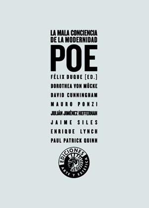 POE. LA MALA CONCIENCIA DE LA MODERNIDAD | 9788487619595 | DUQUE, FELIX | Llibreria La Gralla | Librería online de Granollers
