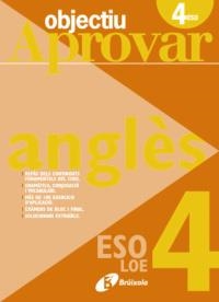 OBJECTIU APROVAR ANGLES 4T ESO LOE | 9788499060057 | TOUATI COHEN-COUDAR, CORINNE/NEMNI-NATAF, NICOLE | Llibreria La Gralla | Librería online de Granollers