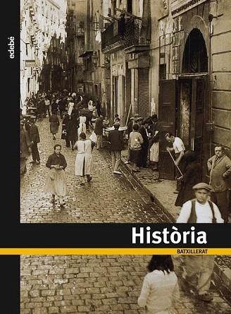 HISTORIA BATX | 9788423694877 | EDEBÉ (OBRA COLECTIVA) | Llibreria La Gralla | Llibreria online de Granollers