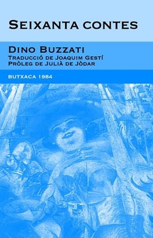 SEIXANTA CONTES | 9788493733407 | BUZZATI, DINO | Llibreria La Gralla | Librería online de Granollers