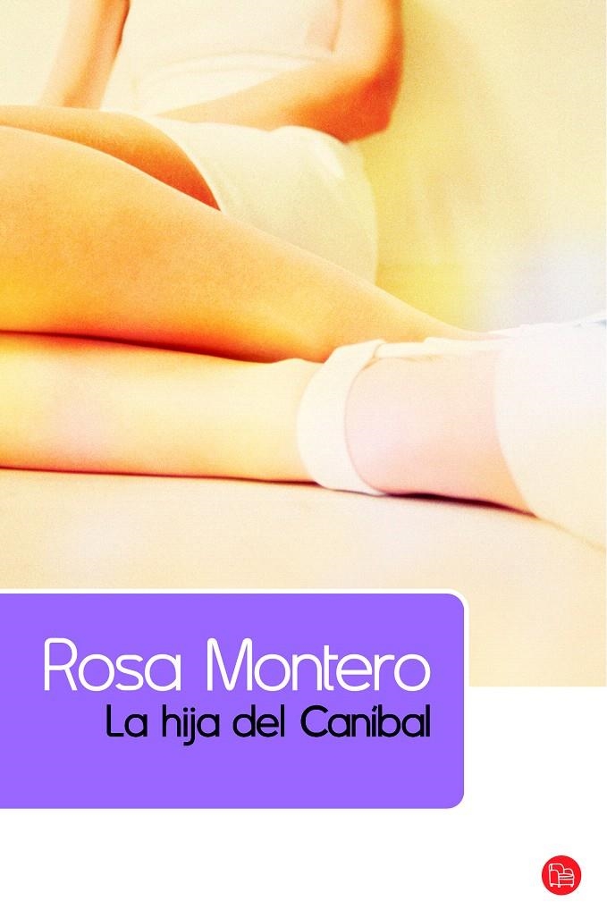 HIJA DEL CANIBAL, LA (PUNTO DE LECTURA,14/7) | 9788466322836 | MONTERO, ROSA | Llibreria La Gralla | Llibreria online de Granollers