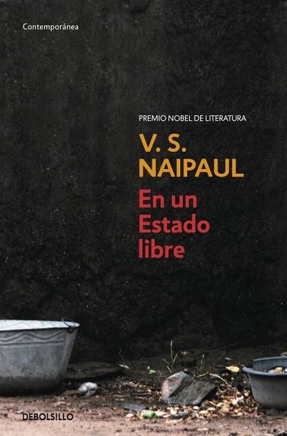 EN UN ESTADO LIBRE | 9788483469859 | NAIPAUL, V.S. | Llibreria La Gralla | Llibreria online de Granollers