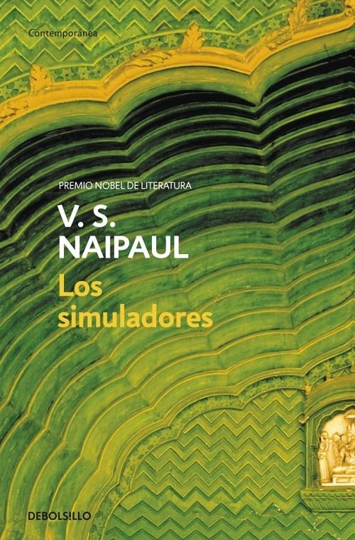 SIMULADORES, LOS | 9788483469842 | NAIPAUL, V.S. | Llibreria La Gralla | Librería online de Granollers