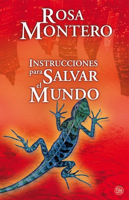 INSTRUCCIONES PARA SALVAR AL MUNDO (PL) | 9788466323154 | MONTERO, ROSA | Llibreria La Gralla | Llibreria online de Granollers