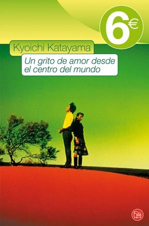 GRITO DE AMOR DESDE EL CENTRO DEL MUNDO, UN (PL) | 9788466323567 | KATAYAMA, KYOICHI | Llibreria La Gralla | Llibreria online de Granollers
