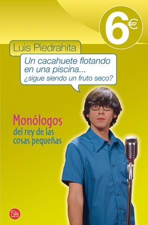CACAHUETE FLOTANDO EN LA PISCINA (PL) | 9788466323581 | PIEDRAHITA,LUIS | Llibreria La Gralla | Llibreria online de Granollers