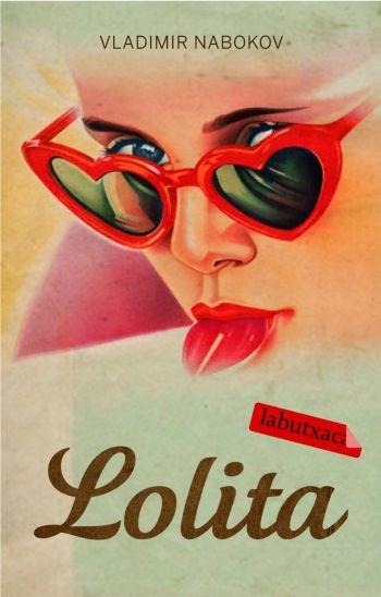 LOLITA (LABUTXACA) | 9788492549450 | NABOKOV, VLADIMIR | Llibreria La Gralla | Llibreria online de Granollers