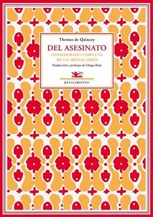 DEL ASESINATO CONSIDERADO COMO UNA DE LAS BELLAS ARTES | 9788496956322 | QUINCEY, THOMAS DE | Llibreria La Gralla | Llibreria online de Granollers