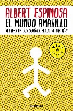 MUNDO AMARILLO, EL (DB) | 9788483469071 | ESPINOSA, ALBERT | Llibreria La Gralla | Llibreria online de Granollers