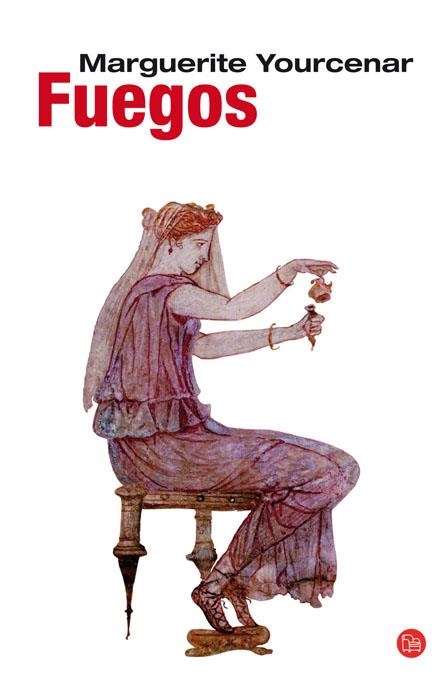 FUEGOS (PL 288/4) | 9788466322508 | YOURCENAR, MARGUERITE | Llibreria La Gralla | Librería online de Granollers