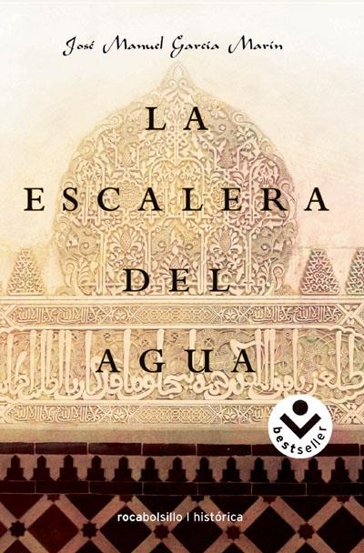 ESCALERA DEL AGUA, LA (ROCABOLSILLO) | 9788496940550 | GARCIA MARIN, JOSE MANUEL | Llibreria La Gralla | Llibreria online de Granollers