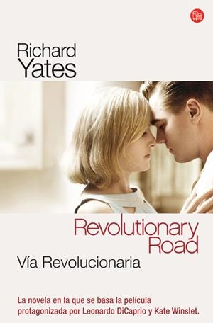 VIA REVOLUCIONARIA (PUNTO DE LECTURA) | 9788466322621 | YATES, RICHARD | Llibreria La Gralla | Llibreria online de Granollers
