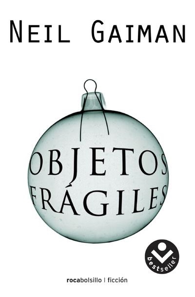 OBJETOS FRAGILES | 9788496940482 | GAIMAN, NEIL | Llibreria La Gralla | Llibreria online de Granollers