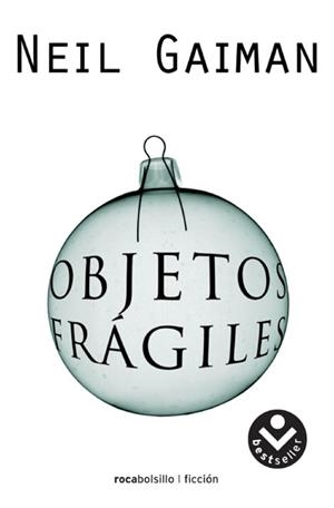 OBJETOS FRAGILES | 9788496940482 | GAIMAN, NEIL | Llibreria La Gralla | Llibreria online de Granollers