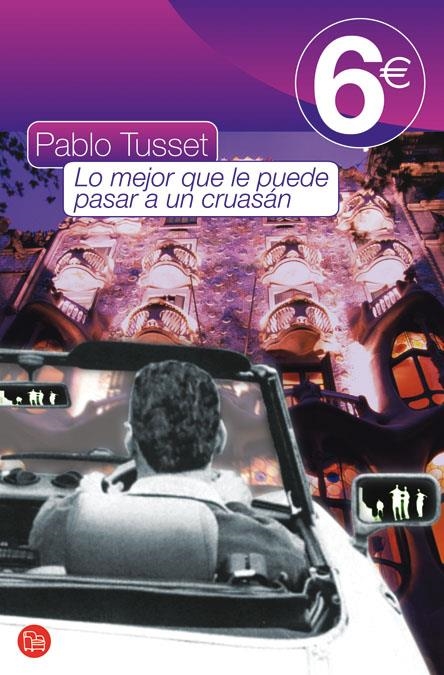 MEJOR QUE LE PUEDE PASAR A UN CRUASAN, LO (PL) | 9788466317146 | TUSSET, PABLO | Llibreria La Gralla | Llibreria online de Granollers