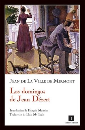 DOMINGOS DE JEAN DEZERT, LOS | 9788493655099 | VILLE DE MIRMONT, JEAN DE LA | Llibreria La Gralla | Llibreria online de Granollers