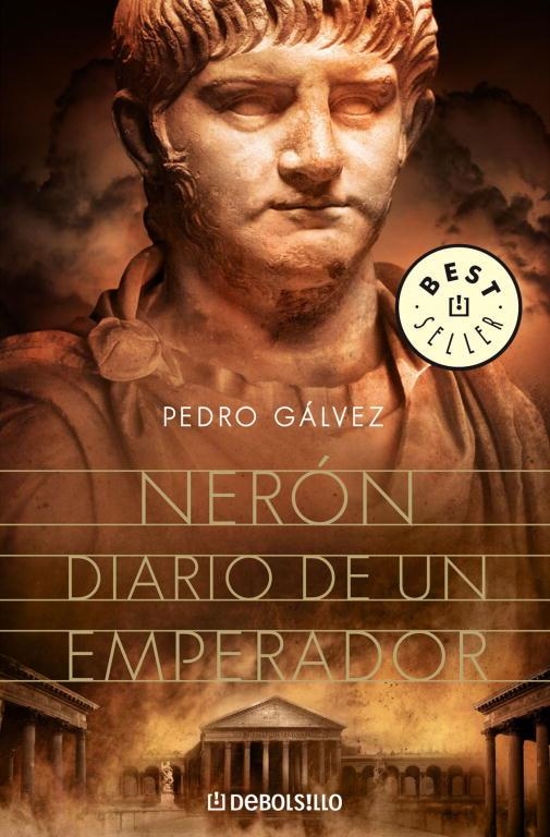 NERON. DIARIO DE UN EMPERADOR (DEBOLSILLO, 750/1) | 9788483467374 | GALVEZ, PEDRO | Llibreria La Gralla | Llibreria online de Granollers