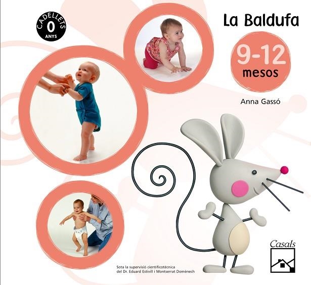 BALDUFA 9-12 MESOS, LA (PROJECTE CADELLETS) | 9788421836910 | GASSO, ANNA | Llibreria La Gralla | Librería online de Granollers