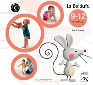 BALDUFA 9-12 MESOS, LA (PROJECTE CADELLETS) | 9788421836910 | GASSO, ANNA | Llibreria La Gralla | Llibreria online de Granollers