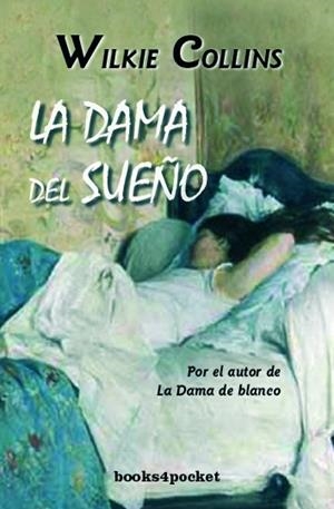 DAMA DEL SUEÑO, LA | 9788492516018 | COLLINS, WILKIE | Llibreria La Gralla | Llibreria online de Granollers