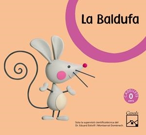 BALDUFA 0-3 MESOS, LA (PROJECTE CADELLETS) | 9788421836880 | GASSO, ANNA | Llibreria La Gralla | Llibreria online de Granollers