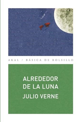 ALREDEDOR DE LA LUNA (BASICA DE BOLSILLO 146) | 9788446028642 | VERNE, JULIO | Llibreria La Gralla | Llibreria online de Granollers
