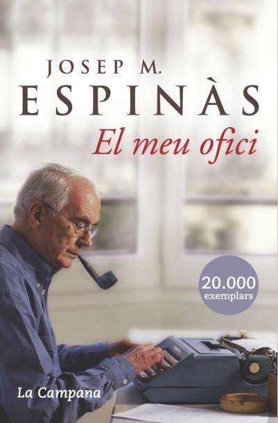 MEU OFICI, EL | 9788496735156 | ESPINAS, JOSEP MARIA | Llibreria La Gralla | Llibreria online de Granollers