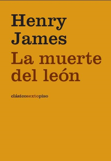 MUERTE DEL LEON, LA | 9788496867208 | JAMES, HENRY | Llibreria La Gralla | Llibreria online de Granollers