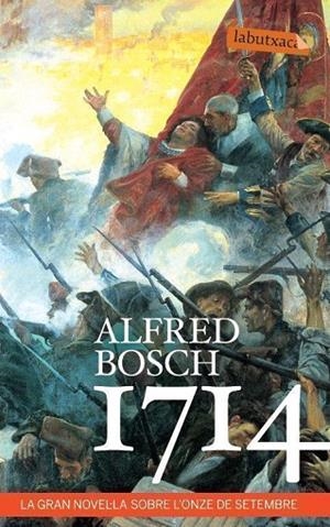 1714 (LABUTXACA) | 9788496863552 | BOSCH, ALFRED | Llibreria La Gralla | Librería online de Granollers