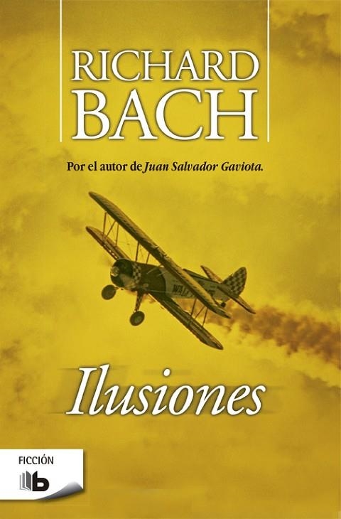 ILUSIONES (ZETA 1522/2) | 9788496778672 | BACH, RICHARD | Llibreria La Gralla | Llibreria online de Granollers