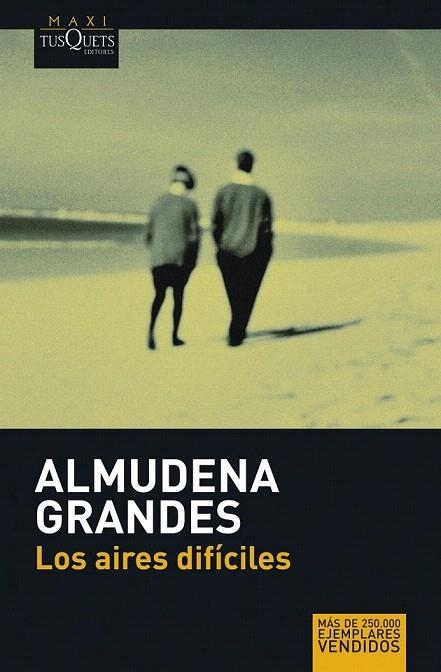 AIRES DIFICILES, LOS (MAXI 001/1) | 9788483835005 | GRANDES, ALMUDENA | Llibreria La Gralla | Librería online de Granollers