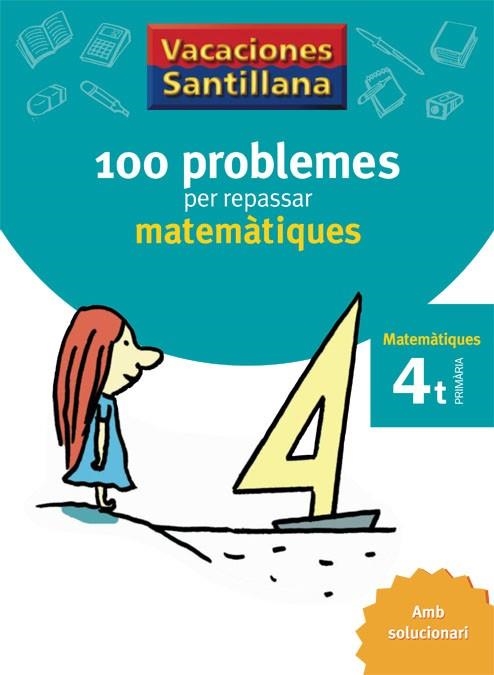 100 PROBLEMES PER REPASSAR MATEMATIQUES 4T CM | 9788479182304 | Llibreria La Gralla | Llibreria online de Granollers