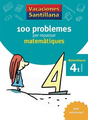 100 PROBLEMES PER REPASSAR MATEMATIQUES 4T CM | 9788479182304 | Llibreria La Gralla | Llibreria online de Granollers