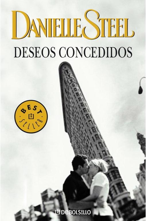 DESEOS CONCEDIDOS (DB BESTSELLER 245/44) | 9788483463840 | STEEL, DANIELLE | Llibreria La Gralla | Librería online de Granollers